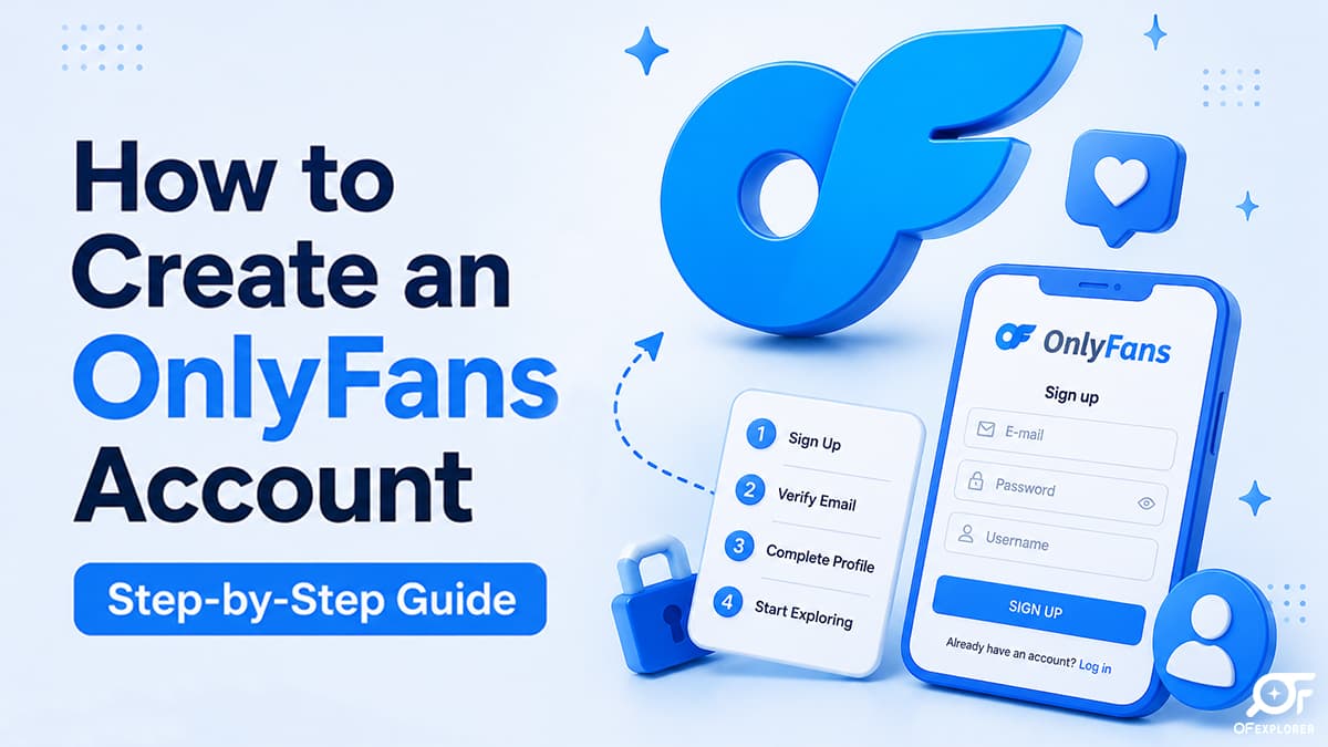 How to Start an OnlyFans (And Actually Make Money)