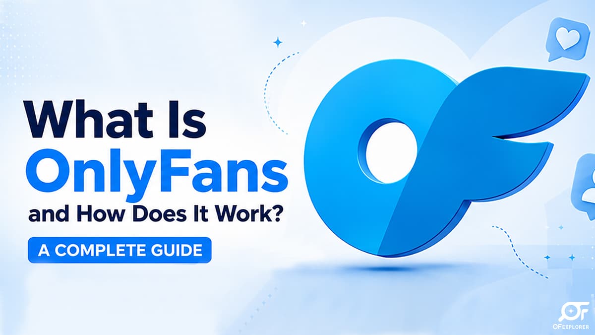 What is OnlyFans? (The Dark Truth & How It Works)